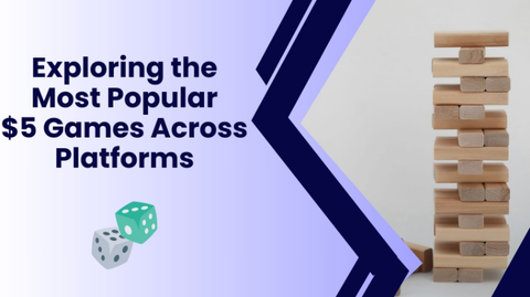 Exploring the Most Popular $5 Games Across Platforms